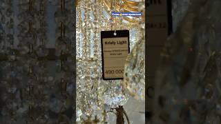 Дорогая люстра за 490 000 р. Kristy Light | Купил человек из Грозного.#shorts #короткиевидео #люстры