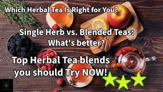 Discover the Power of Herbal Teas: Health, Flavor, and Tradition Combined! BONUS TWO HERBAL TEAS!!!