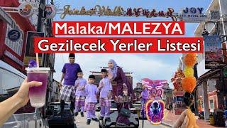 Melaka/ Malacca/Malaka //MALEZYA,GEZİLECEK YERLER LİSTESİ