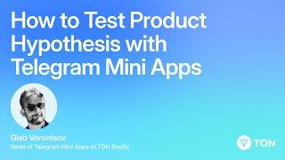 How to Test Product Hypothesis with Telegram Mini Apps