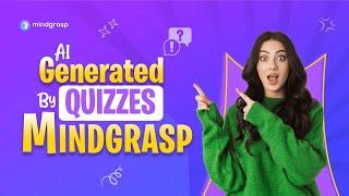 AI-Generated Quizzes by Mindgrasp
