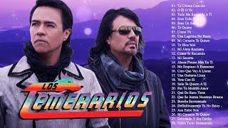 LOS TEMERARIOS ROMÁNTICAS DEL RECUERDO - LOS TEMERARIOS TODOS SUS 30 GRANDES EXITOS INMORTALES