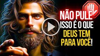 DEUS TE DIZ HOJE | MENSAGEM DE DEUS PARA VOCÊ