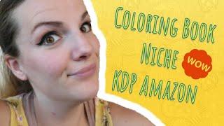 Coloring Book Niche KDP Amazon (DIY Coloring Book)