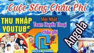 Team Huyền Thoại Châu Phi- Từ lúc Quang Linh VLog Bị bắt thi team có thu nhập youtube ra sao?