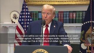 Trump: “Europa è cattiva con noi, sarà soggetta a dazi”