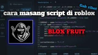 TUTORIAL LENGKAP CARA PAKE SCRIPT DI BLOX FRUIT || ROBLOX #roblox #tutorial