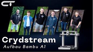 Crydstream - Bambu A1 Aufbau + Neue Werkstatt