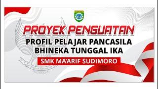 PROYEK PENGUATAN PROFIL PELAJAR PANCASILA