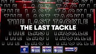 Betfred Super League | Eddie Hemmings & Kevin Brown on Ryan Hall and Leeds struggles #TheLastTackle