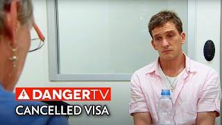 Cancelled Visa | Border Security: Australia's Front Line