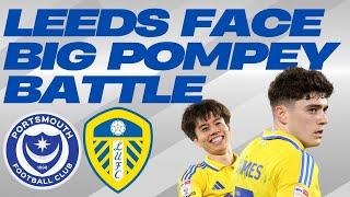 WHITES WIN COMING? Leeds vs Portsmouth Preview