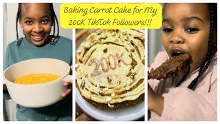 Baking Carrot Cake for My 200K TikTok Followers