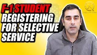 F-1 Student Registering For Selective Service