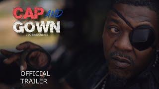 CAP AND GOWN Official Trailer (2022)