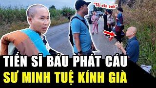 Tiến sĩ BÁU nổi cáu, SƯ MINH TUỆ kính già gây xúc động mạnh: Phật tử Việt Nam nối đuôi nhau sang LÀO