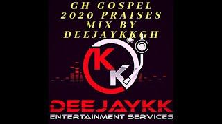 GH GOSPEL 2020 PRAISES MIX BY DEEJAYKKGH