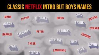 NETFLIX INTRO STYLE WITH BOYS NAME | FREE DOWNLOAD ON THE DESCRIPTION