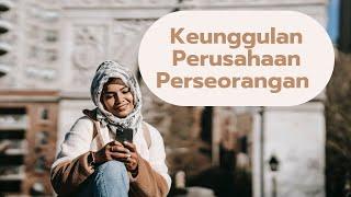 Keunggulan Perusahaan Perseorangan