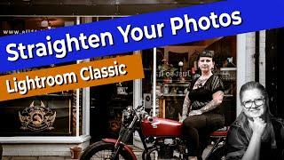 The Secret to Perfectly Straight Images in Lightroom Classic!