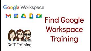 Finding Training for any Google Application (Google Workspace)