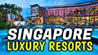 Top 5 Luxury Resorts on Sentosa Island, Singapore