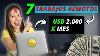 7 TRABAJOS desde Casa 2024 | para GANAR dinero USD 2000 x MES | Trabajos en linea sin experiencia