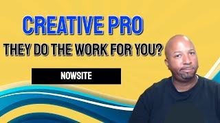 Nowsite marketing | Nowsite Newest Service -Nowsite Creative Pro - what its it? 