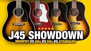 Gibson J-45 Showdown – Murphy Lab vs 60s vs 50s vs Standard