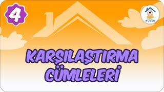 Karşılaştırma Cümleleri | 4. Sınıf #uzaktaneğitim #evokul Kampı