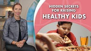 Secrets to Raising Healthy Children : Episode 11 – DrJ9 live