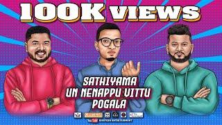 Sathyama un Nenappu Vittu Pogala | Official Music Video Paranjothy & Thiaga, Uhanvesh Brothers| 2021