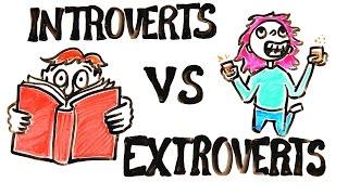 Introverts vs Extroverts