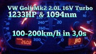 Brutal Golf MK2 1233HP 16V Turbo Acceleration from 100-200kmh in 3,0s