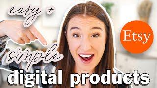 7 EASY DIGITAL PRODUCTS to Sell on Etsy (Create + Sell these Etsy Digital Products FAST  )