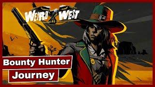 Weird West Bounty Hunter Journey | 4K Gameplay Walkthrough - FULL GAME - No Commentary