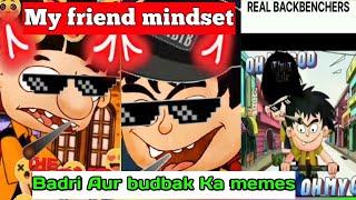 badri aur budbak thug life 2025 | badri aur budbak memes 2025 | badri aur budbak 2025 |