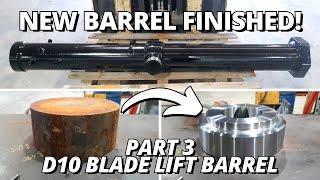 Finished Making a NEW D10 Dozer Barrel | Part 3 | Machining & Milling