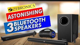 Top 3 Premium Speakers in Zebronics | Best Bluetooth Speaker