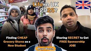 UK in 2025: Is It Worth It? | FREE Sponsorship Jobs, Cheap Groceries Stores & Indian Students Life