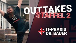 OUTTAKES | IT-Praxis Dr. Bauer - Staffel 2