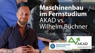 Fernstudium Maschinenbau: AKAD University vs. Wilhelm Büchner Hochschule – B.Eng. berufsbegleitend