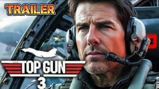Top Gun 3 - First Trailer (2024) | Tom Cruise
