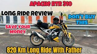 Tvs Apache Rtr 310 820 Km Long Ride With Pillion || Full Review & Experience || Mileage Comfort