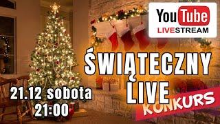 Świąteczny Live - 21.12 Sobota + KONKURS od 21:00