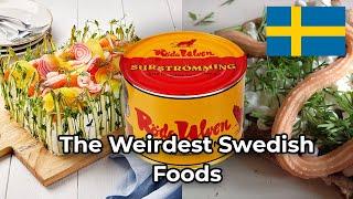 These Are The Weirdest Swedish Foods...