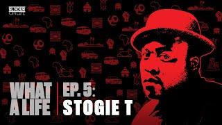 Stogie T On New EP ‘Shallow’, Authenticity, Hip-Hop Bands + More | What A Life Podcast Ep. 5