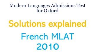 French MLAT 2010: Answers explained and grammar help