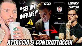 ORMAI È GUERRA APERTA TRA FEDEZ E FABRIZIO CORONA!  | Spillin’ the tea