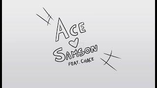 Ace X Samson Shipping (Animatic)